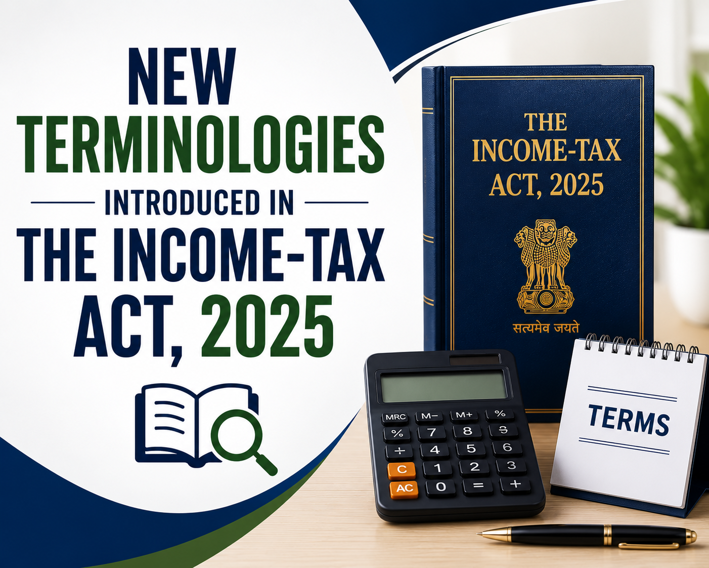 New Terminologies Introduced In The Income-tax Act, 2025